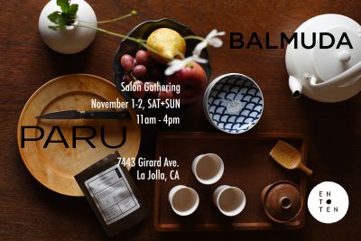 PARU+BALMUDA+ENTOTEN La Jolla Pop-up Event Salon Gatheringの画像