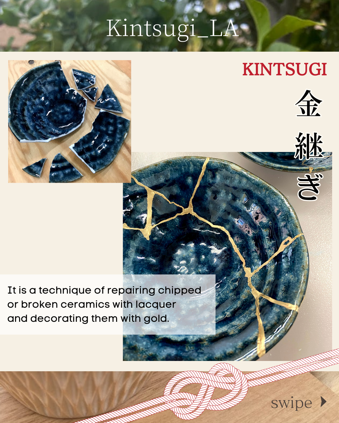 Kintsugi_LA 金継ぎ